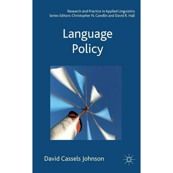 Research and Practice in Applied Linguis Language Policy, (Hardcover)
