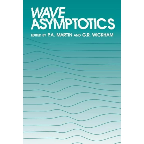Wave Asymptotics, (Hardcover)