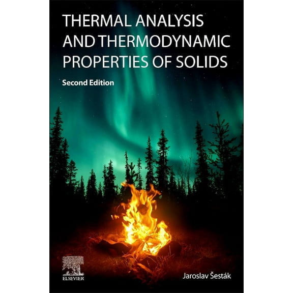 Thermal Analysis and Thermodynamic Properties of Solids, (Paperback)