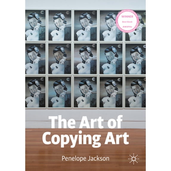 Pre-Owned The Art of Copying Art, (Paperback)