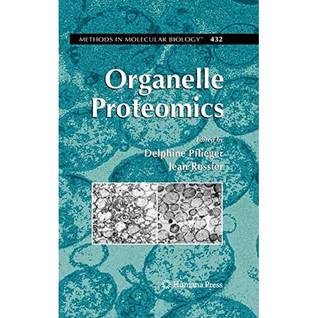 Organelle Protéomique (Méthodes en Biologie Moléculaire)
