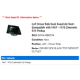 thumbnail image 2 of Left Driver Side Dash Board Air Vent - Compatible with 1967 - 1972 Chevy C10 Pickup 1968 1969 1970 1971, 2 of 2