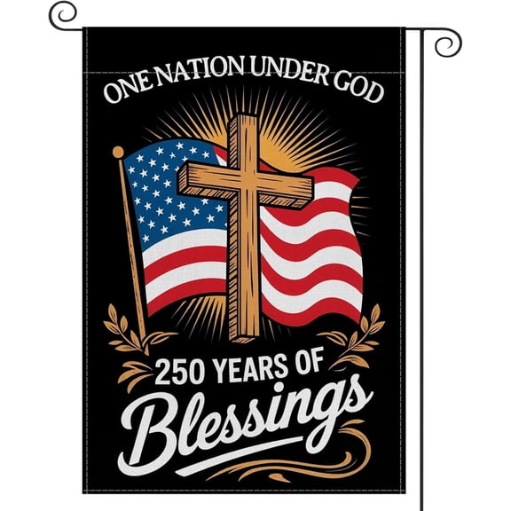 250 Anniversary USA Garden Flag, Blessings America 250 Years Flag, One Nation Under God Yard Banner, Double-Sided with Patriotic Cross Design, 1776-2026 Commemorative, 12 X 18 Inch