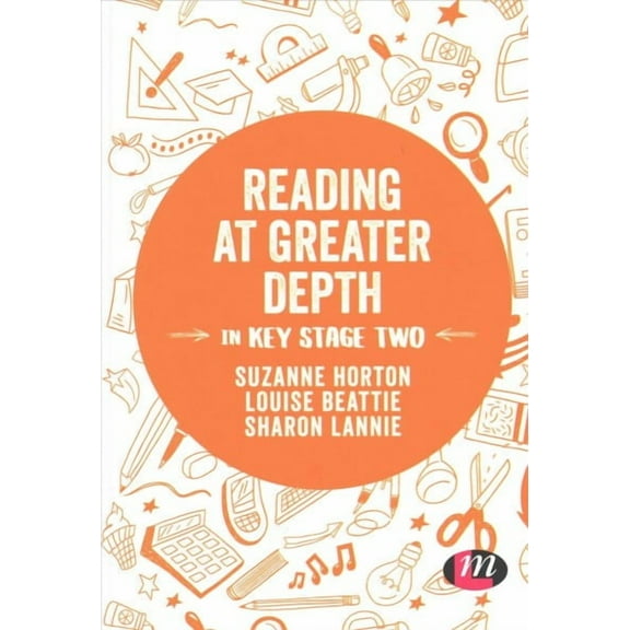Exploring the Primary Curriculum: Reading at Greater Depth in Key Stage 2 (Hardcover)