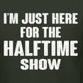 thumbnail image 5 of Wild Bobby I'm Just Here For The Halftime Show Sports Men Premium Tri Blend T-Shirt, Forest Green, Medium, 5 of 5