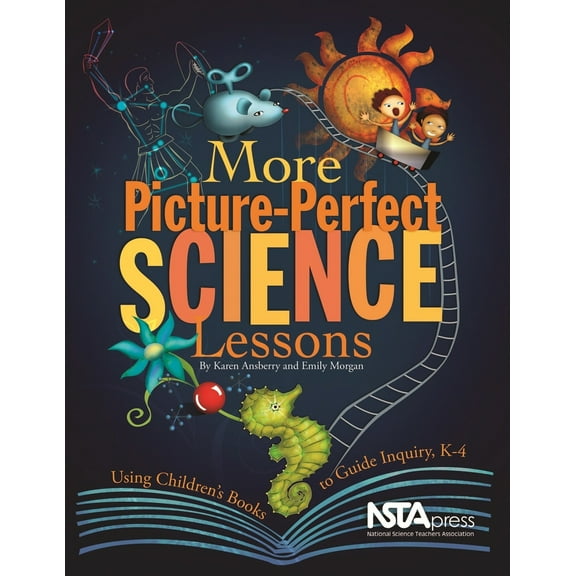 Pre-Owned More Picture-Perfect Science Lessons: Using Children's Books to Guide Inquiry, K-4 Paperback