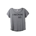thumbnail image 1 of Thread Tank I Reckon So Women's Relaxed Slouchy Dolman T-Shirt Tee Heather Grey Small, 1 of 4