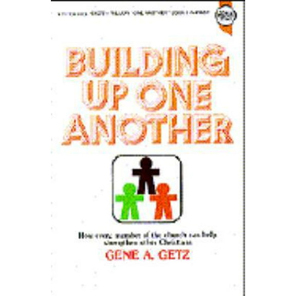 Pre-Owned Building Up One Another (Paperback) 0882077449 9780882077444