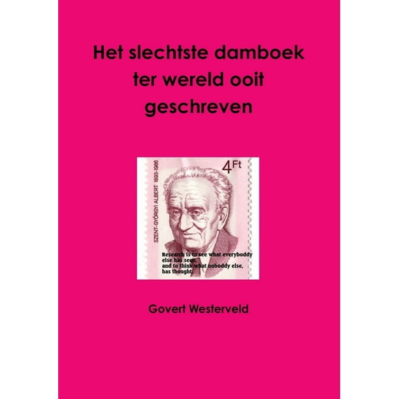 Het slechtste damboek ter wereld ooit geschreven, (Paperback)