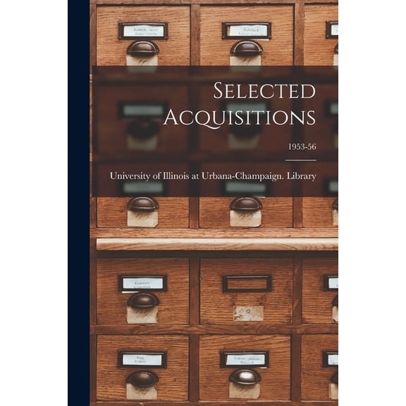 Selected Acquisitions; 1953-56, (Paperback)
