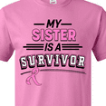 thumbnail image 4 of Inktastic My Sister is a Survivor Breast Cancer Awareness T-Shirt, 4 of 5