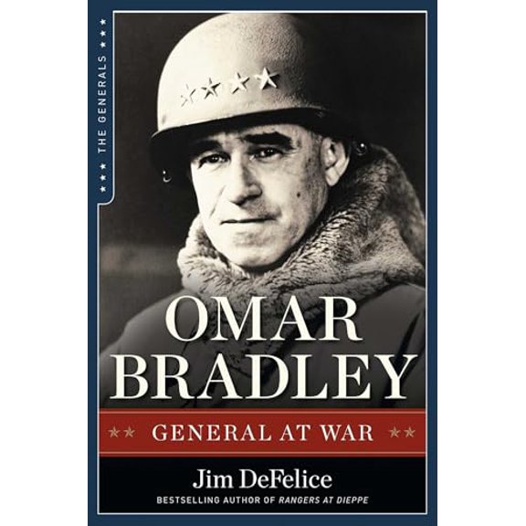 Pre-Owned Omar Bradley: General at War (Paperback) 1621572978 9781621572978