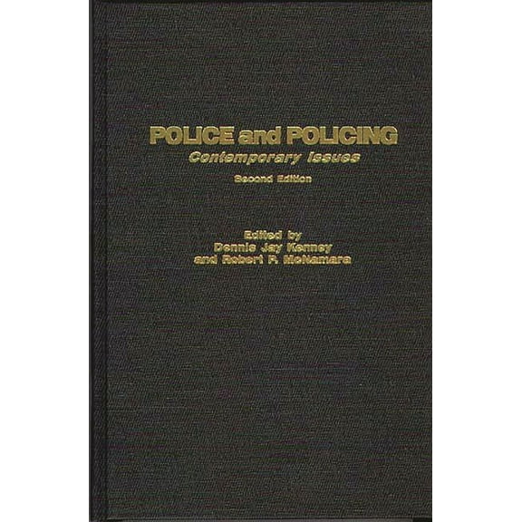 Police and Policing: Contemporary Issues, (Hardcover)