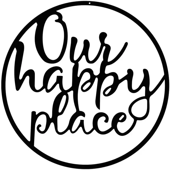 Our Happy Place Metal Wall Sign Metal Wall Hanging Art Outdoor Plaque Wall Decor for Kitchen Bathroom Living Room Bedroom