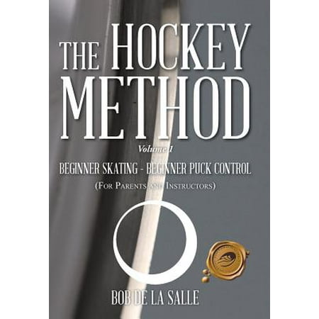 The Hockey Method : Beginner Skating - Beginner Puck Control (for Parents and