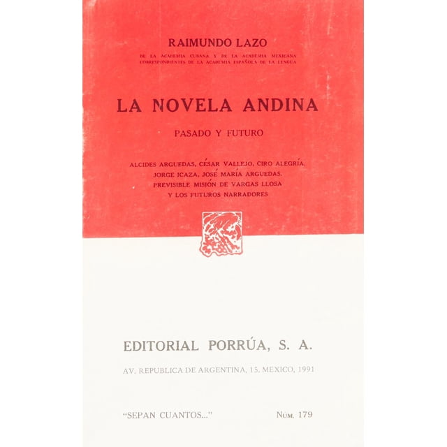 La novela andina: Pasado y futuro Editorial Porrúa 9789684327474