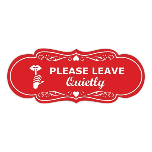 Signs ByLITA Designer Please Leave Quietly Sign (Red) - Large