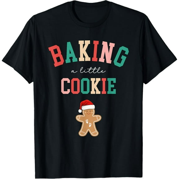 Baking A Little Cookie Cute Christmas Pregnancy Announcement T-Shirt TShirt