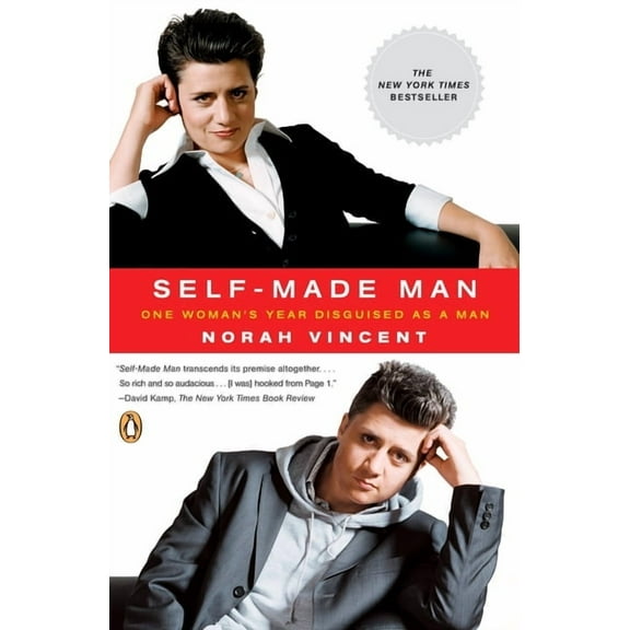 Self-Made Man: One Woman's Year Disguised as a Man, (Paperback)