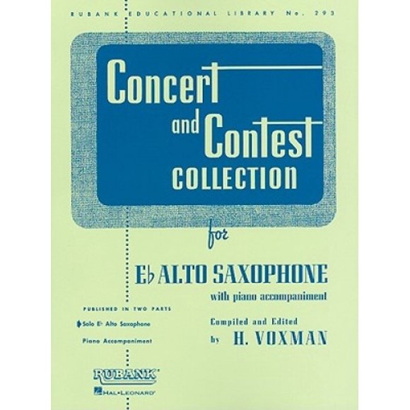 Concert and Contest Collection for Eb Alto Saxophone: With Piano Accompaniment (Rubank Educational Library)