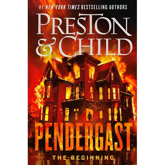 Pendergast: The Beginning (Hardcover)