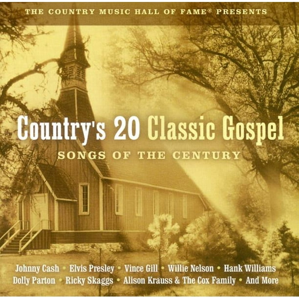 Country's 20 Classic Gospel Songs Of The Century
