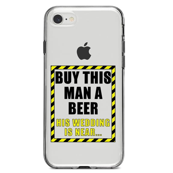 DistinctInk Clear Shockproof Hybrid Case for iPhone 7 8 SE (2020 Model) 4.7" Screen TPU Bumper Acrylic Back Tempered Glass Screen Protector - Buy This Man a Beer His Wedding is Near