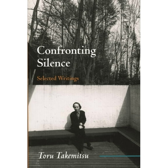 Fallen Leaf Monographs on Contemporary C Confronting Silence: Selected Writings, Book 1, (Paperback)