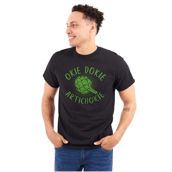 Funny Okie Dokie Artichokie Joke Men's Graphic T Shirt Tees Brisco Brands S