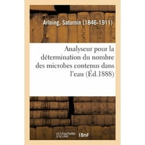 Analyseur Pour La Détermination Du Nombre Des Microbes Contenus Dans l'Eau (Paperback)