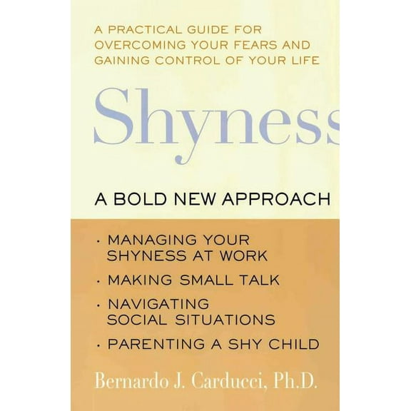 Shyness: A Bold New Approach, (Paperback)