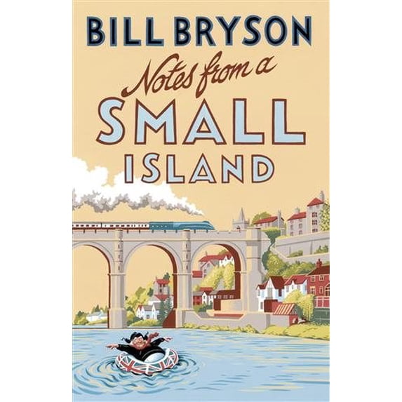 Pre-Owned Notes from a small island (Paperback) 1784161195 9781784161194