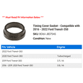thumbnail image 2 of Timing Cover Gasket - Compatible with 2016 - 2022 Ford Transit-350 2017 2018 2019 2020 2021, 2 of 2