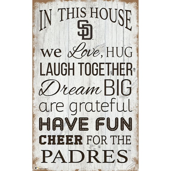 San Diego Padres 11'' x 19'' Team In This House Sign