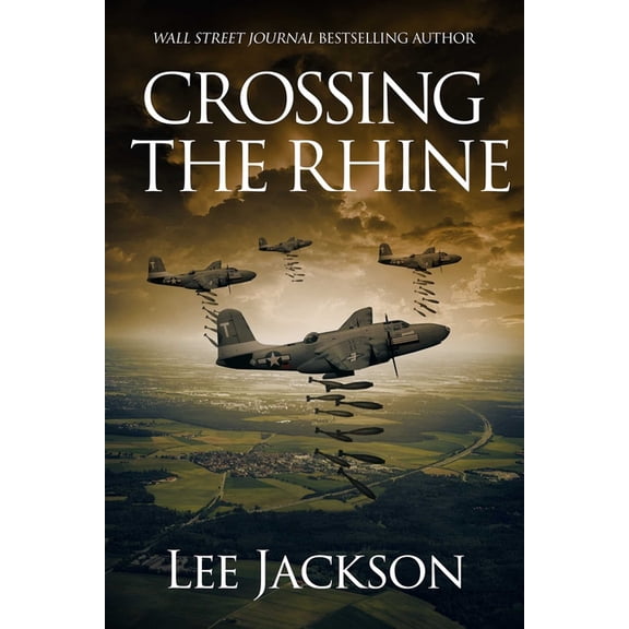 The After Dunkirk Crossing the Rhine, Book 9, (Paperback)
