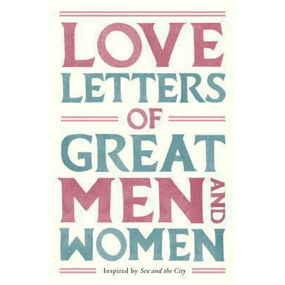 Pre-Owned Love Letters Of Great Men & Women (Paperback) 0330515136 9780330515139