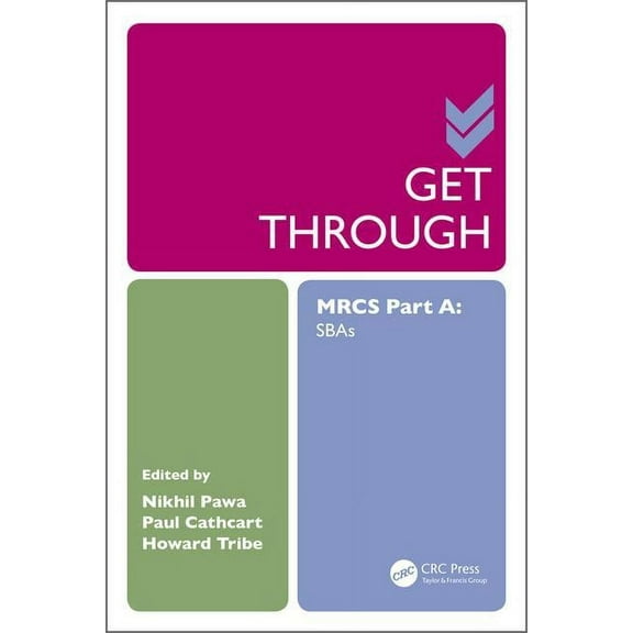 Get Through Get Through MRCS Part A: SBAs, (Paperback)