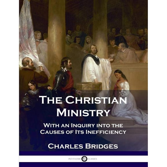 The Christian Ministry (Paperback)