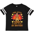 thumbnail image 3 of Inktastic This Little Turkey is Going to Be a Big Brother with Orange Text Boys Toddler T-Shirt, 3 of 5