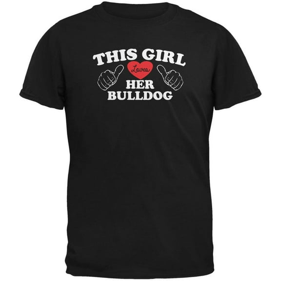 Valentines This Girl Loves Her Bulldog Black Adult T-Shirt - Large