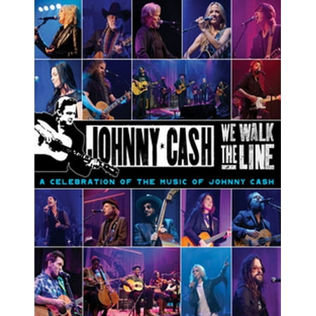 We Walk the Line: A Celebration of the Music of Johnny Cash (The Best Of The Johnny Cash Tv Show)