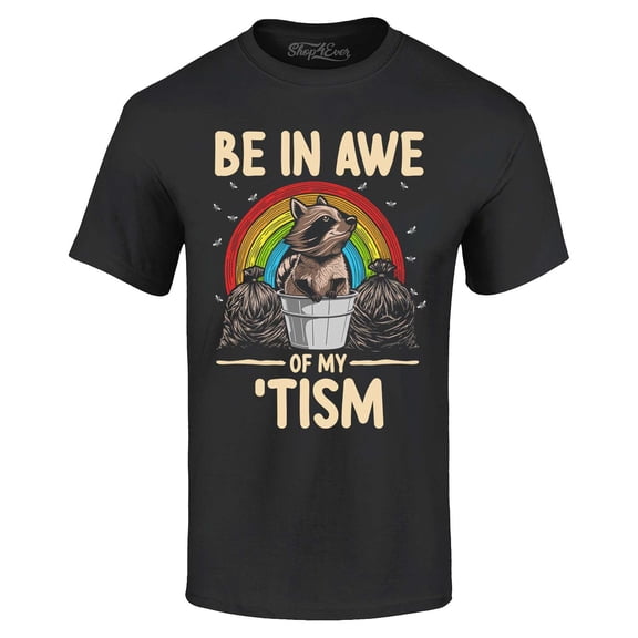 Shop4Ever Men's Be in Awe of My 'Tism Autism Awareness Raccoon Graphic T-shirt XX-Large Black