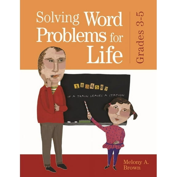 Solving Word Problems for Life, Grades 3-5, (Paperback)