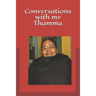Conversations with my Thamma (Paperback)