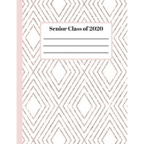 Senior Class Of 2020: Graduation gift idea for seniors or college students (Paperback)