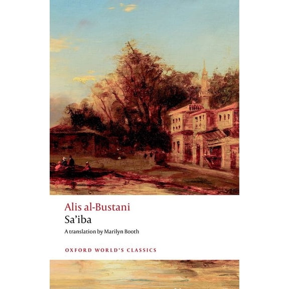 Oxford World's Classics Sa'iba, (Paperback)