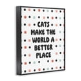 thumbnail image 4 of Stupell Industries Cats Make World Better Animals & Insects Painting Black Framed Art Print Wall Art, 11 x 14, 4 of 10