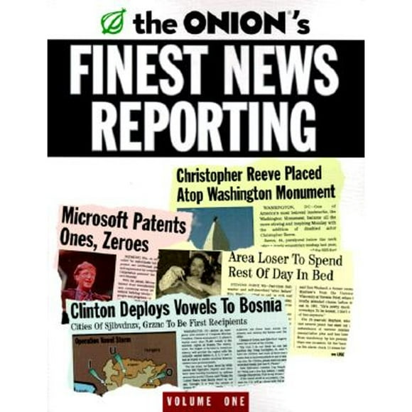 Pre-Owned The Onion's Finest News Reporting: Volume 1 (Paperback 9780609804636) by Scott Dikkers, Robert Siegel