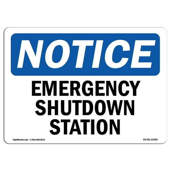 OSHA Notice Sign - Emergency Shutdown Station | Decal | Protect Your Business, Construction Site, Warehouse & Shop Area | Made in the USA