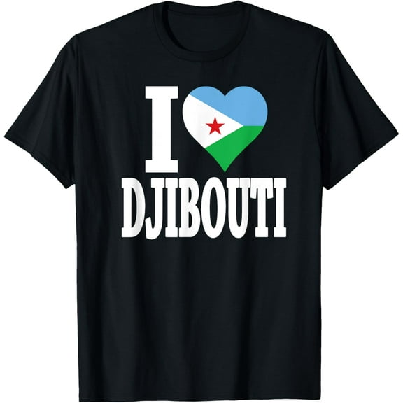 men and women can wear，Djibouti pride I love Djibouti flag Africa t-shirt T-Shirt